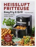 eBook: Heissluftfritteuse Easy Fry & Grill
