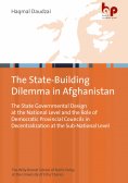 eBook: The State-Building Dilemma in Afghanistan