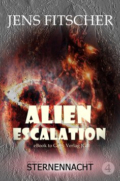eBook: Sternennacht (ALIEN ESCALATION 4)