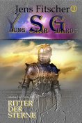 eBook: Ritter der Sterne  (Young Star Guards 3)