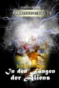 eBook: In den Fängen der Aliens (PARATERRESTRIAL 13)