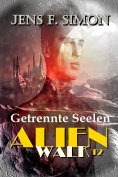 eBook: Getrennte Seelen (AlienWalk 12)