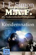 ebook: Kondemnation (Der Spezialist M.A.F.  23)
