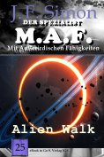 ebook: Alien Walk (Der Spezialist M.A.F.  25)