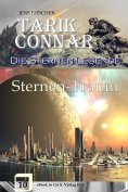 eBook: Sternen-Traum ((TARIK CONNAR Die Sternen-Legende 10)