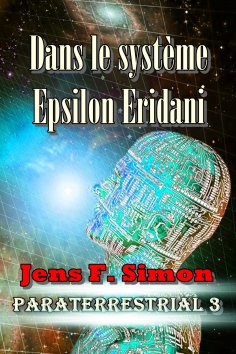 eBook: Dans le système Epsilon Eridani (PARATERRESTRIAL 3)