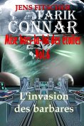 ebook: L'invasion des barbares (TARIK CONNAR Mise hors-la-loi des étoiles 6)
