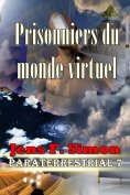 eBook: Prisonniers du monde virtuel (PARATERRESTRIAL 7)