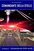 eBook: Adempimento della morte (COMANDANTE DELLA STELLE 5)