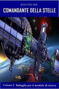 eBook: Battaglia per il modulo di ricerca (COMANDANTE DELLA STELLE 9)