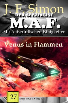 ebook: Venus in Flammen (Der Spezialist M.A.F. 27)