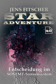 eBook: Entscheidung im SOSEMT-Sonnensystem (STAR ADVENTURE 40)