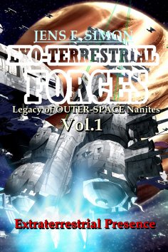 eBook: Extraterrestrial presence (EXO-TERRESTRIAL-FORCES 1)