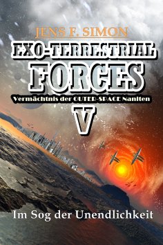 eBook: Im Sog der Unendlichkeit (EXO-TERRESTRIAL-FORCES 5)