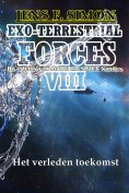eBook: Het verleden toekomst (EXO-TERRESTRIAL-FORCES 8)