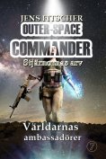 eBook: Världarnas ambassadörer (OUTER-SPACE COMMANDER 7)
