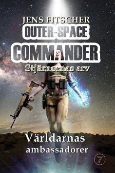 eBook: Världarnas ambassadörer (OUTER-SPACE COMMANDER 7)