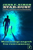 eBook: Hemmeligt angreb fra rumvæsener (STAR-DUST 1)