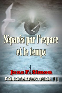 eBook: Séparés par l'espace et le temps (PARATERRESTRIAL 11)