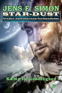 eBook: Kæmp for udødelighed (STAR-DUST 6)