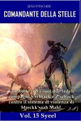 ebook: Syeel (COMANDANTE DELLA STELLE 15)