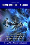 ebook: La nave dell'universo (COMANDANTE DELLA STELLE 17)