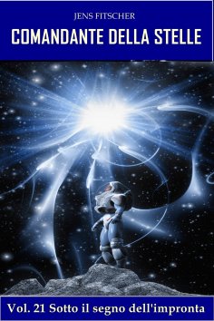 ebook: Sotto il segno dell'impronta (COMANDANTE DELLA STELLE 21)
