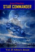 eBook: Altrea's dream (STAR COMMANDER 23)