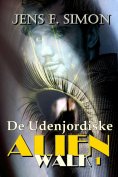 eBook: De Udenjordiske (AlienWalk 1)