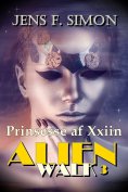 ebook: Prinsesse af Xxiin (AlienWalk 3)