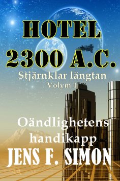 ebook: Oändlighetens handikapp (Hotel 2300 A.C. 1)