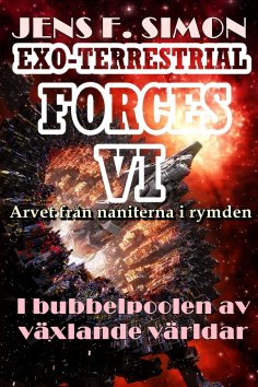 ebook: I bubbelpoolen av växlande världar (EXO-TERRESTRIAL-FORCES 6)
