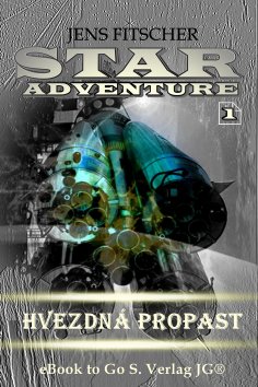 eBook: Hvězdná propast (STAR ADVENTURE 1)