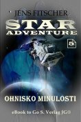 eBook: Ohnisko minulosti (STAR ADVENTURE 5)