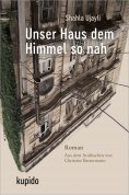 eBook: Unser Haus dem Himmel so nah