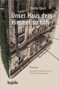 eBook: Unser Haus dem Himmel so nah