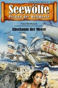 eBook: Seewölfe - Piraten der Weltmeere 701