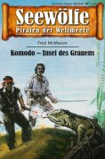 eBook: Seewölfe - Piraten der Weltmeere 729