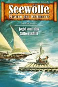 ebook: Seewölfe - Piraten der Weltmeere 732