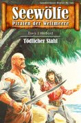 eBook: Seewölfe - Piraten der Weltmeere 736