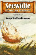 eBook: Seewölfe - Piraten der Weltmeere 738