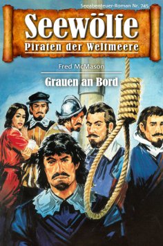 ebook: Seewölfe - Piraten der Weltmeere 745