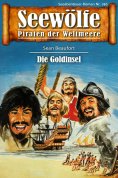 ebook: Seewölfe - Piraten der Weltmeere 746