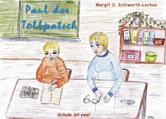 ebook: Paul der Tollpatsch