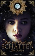 ebook: Auch der Mond wirft Schatten