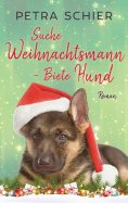 eBook: Suche Weihnachtsmann - Biete Hund