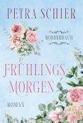 eBook: Frühlingsmorgen (Rodderbach, Band 1)
