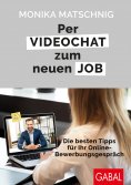 ebook: Per Videochat zum neuen Job