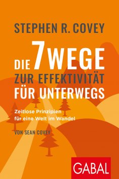 eBook: Die 7 Wege zur Effektivität für unterwegs