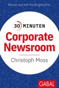 eBook: 30 Minuten Corporate Newsroom